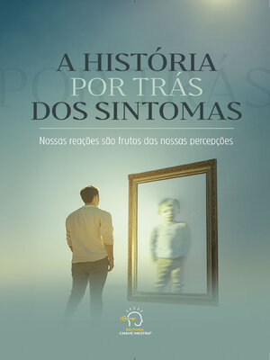 cover image of A história por trás dos sintomas